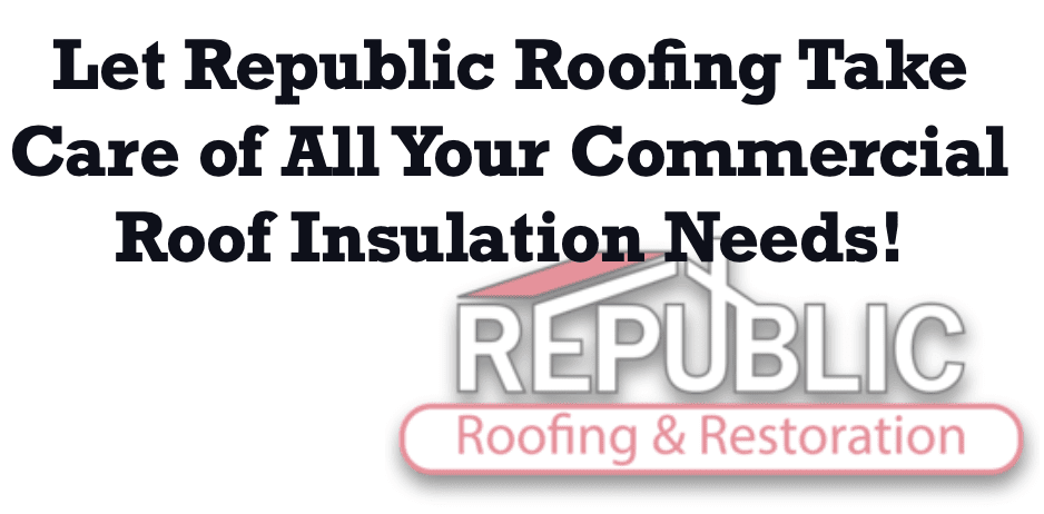 The-Importance-Of-Insulting-Your-Commercial-Roof-Properly