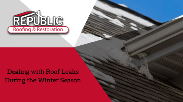 Dealing-with-Roof-Leaks-During-the-Winter-Season